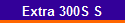 Extra 300S S